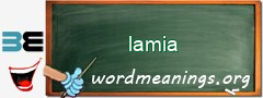 WordMeaning blackboard for lamia